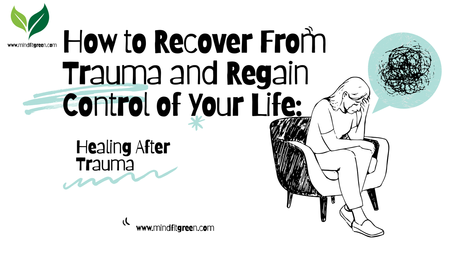 How to Recover From Trauma and Regain Control of Your Life: Powerful Mind-Body Healing Techniques Backed by Science