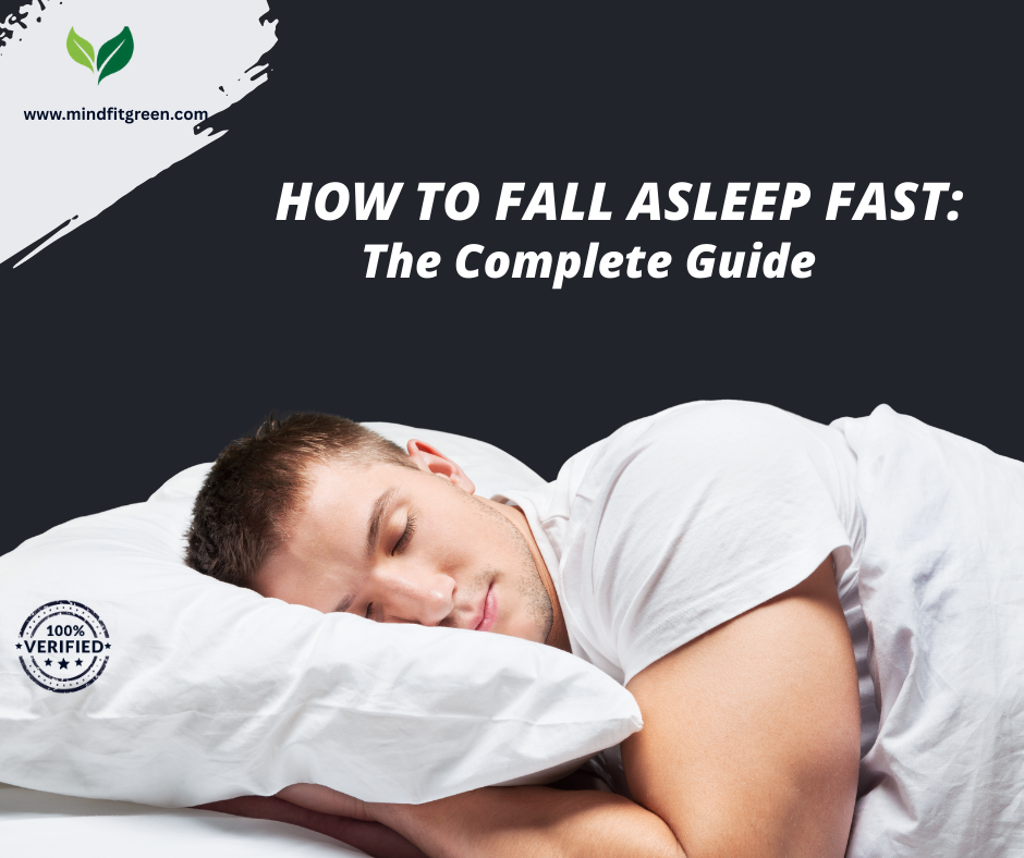How to Fall Asleep Fast: The Complete Guide