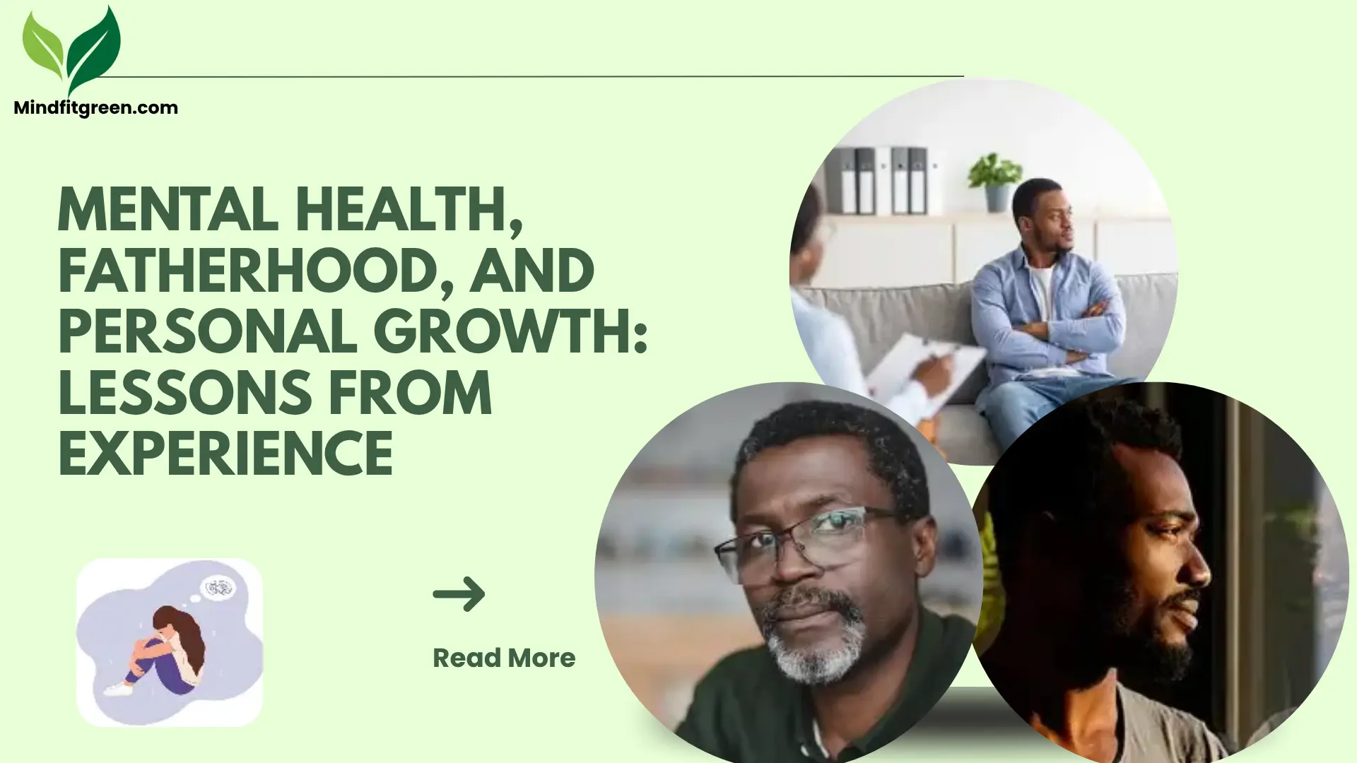 Mental Health, Fatherhood, and Personal Growth: Lessons from Experience