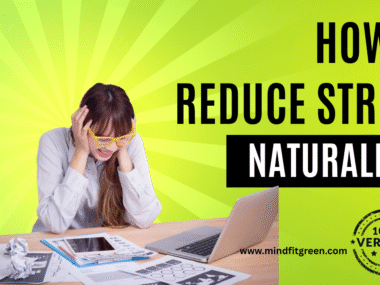 How to Reduce Stress Naturally?